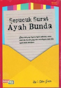 Image of Sepucuk Surat Ayah Bunda
